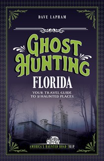 Ghost Hunting Florida