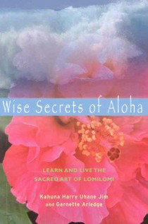 Wise Secrets of Aloha