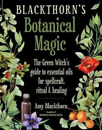 Blackthorn'S Botanical Magic