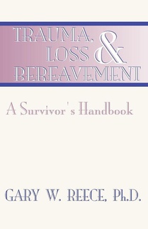 Trauma, Loss and Bereavement