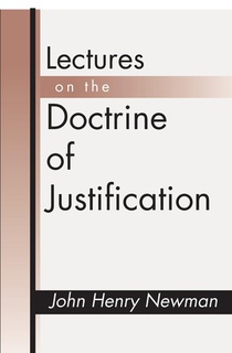 Lectures on the Doctrine of Justification