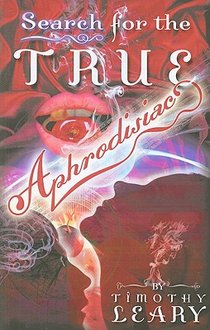 Search for the True Aphrodisiac