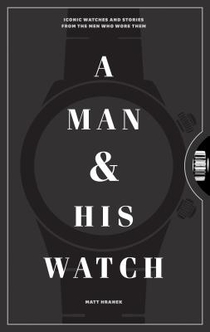 A Man & His Watch