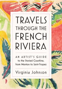 Travels Through the French Riviera