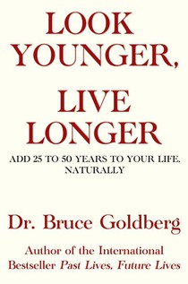 Look Younger, Live Longer