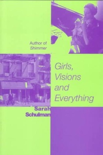 Girls, Visions and Everything