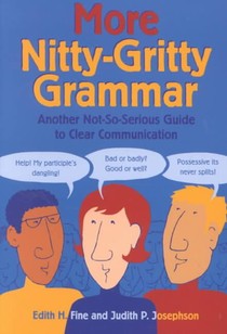 More Nitty-Gritty Grammar