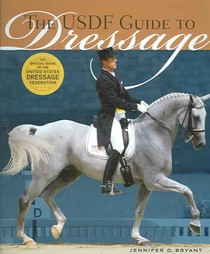 The USDF Guide to Dressage voorzijde