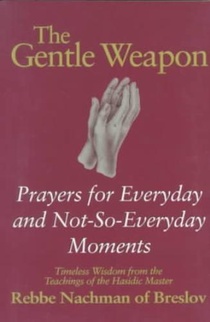 The Gentle Weapon