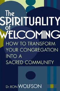 The Spirituality of Welcoming