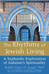 The Rhythms of Jewish Living