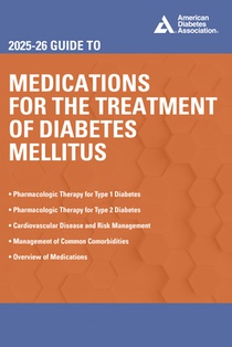2025-26 Guide to Medications for the Treatment of Diabetes Mellitus