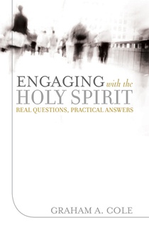 Cole, G: Engaging with the Holy Spirit