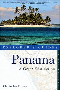 Explorer's Guide Panama: A Great Destination