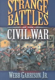 Strange Battles of the Civil War