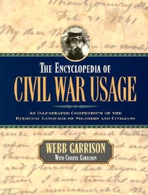 The Encyclopedia of Civil War Usage