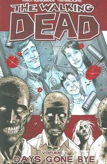 The Walking Dead Volume 1: Days Gone Bye voorzijde