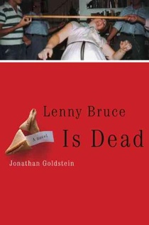 Lenny Bruce Is Dead