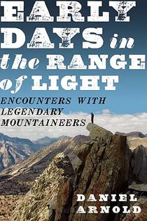 Early Days In The Range Of Light