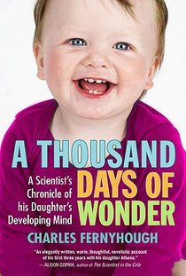 A Thousand Days of Wonder