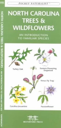 North Carolina Trees & Wildflowers: A Folding Pocket Guide to Familiar Plants