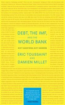 Debt, the IMF and the World Bank