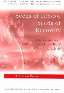 Seeds of Illness, Seeds of Recovery