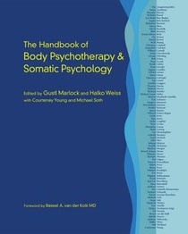 The Handbook of Body Psychotherapy and Somatic Psychology voorzijde