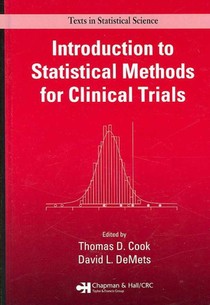 Introduction to Statistical Methods for Clinical Trials