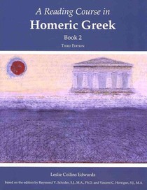 A Reading Course in Homeric Greek, Book 2