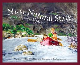 N Is for Natural State: An Arkansas Alphabet