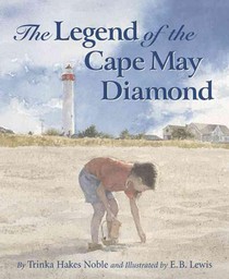 The Legend of the Cape May Diamond