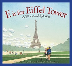 E Is for Eiffel Tower: A France Alphabet voorzijde