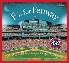 F Is for Fenway: America's Oldest Major League Ballpark