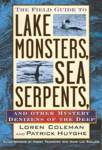 The Field Guide to Lake Monsters, Sea Serpents