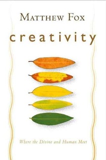 Creativity: Where the Divine and Human Meet