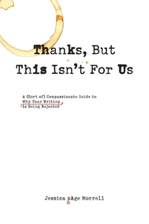 Thanks, but This isn't for Us