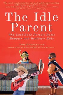 Hodgkinson, T: Idle Parent