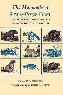 Mammals of Trans-Pecos Texas