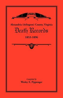 Alexandria (Arlington) County, Virginia Death Records, 1853-1896