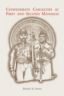 Confederate Casualties at First and Second Manassas