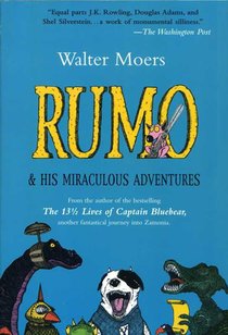 Moers, W: Rumo & His Miraculous Adventures voorzijde