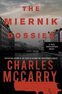 Miernik Dossier: The First Paul Christopher Novel