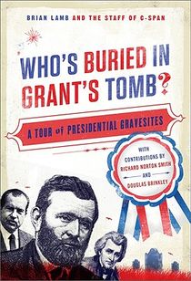 Who's Buried in Grant's Tomb?