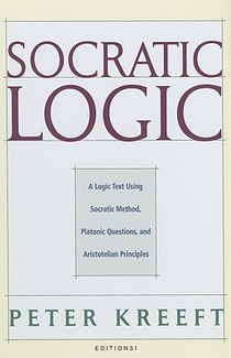 Socratic Logic 3.1e – Socratic Method Platonic Questions