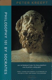 Philosophy 101 by Socrates – An Introduction to Philosophy via Plato`s Apology voorzijde