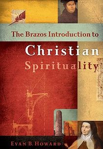 The Brazos Introduction to Christian Spirituality voorzijde