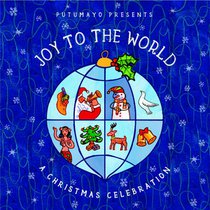 Putumayo presents  Joy to the world (cd)