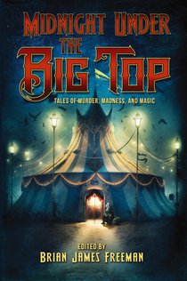 Midnight Under the Big Top