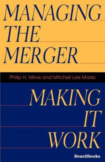 Managing the Merger